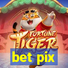 bet pix